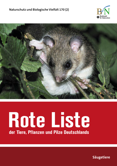 Rote Liste und Gesamtartenliste der Säugetiere (Mammalia) Deutschlands