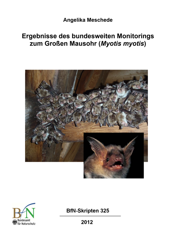 Ergebnisse des bundesweiten Monitorings zum Großen Mausohr (Myotis myotis)