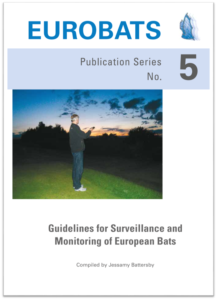 Guidelines for Surveillance and Monitoring of European Bats